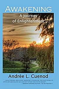 Awakening, a Journey of Enlightenment (Paperback, 2)