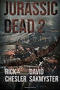 Jurassic Dead 2: Z-Volution (Paperback)