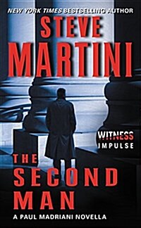 The Second Man: A Paul Madriani Novella (Mass Market Paperback)