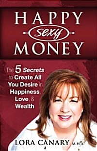 Happy Sexy Money (Paperback)