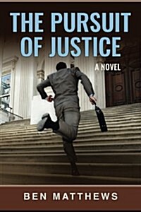 The Pursuit of Justice (Paperback)
