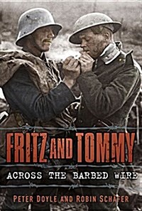 Fritz and Tommy : Across the Barbed Wire (Hardcover)