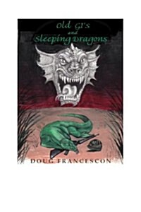 Old GIS and Sleeping Dragons (Paperback)