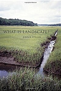 What Is Landscape? (Hardcover)