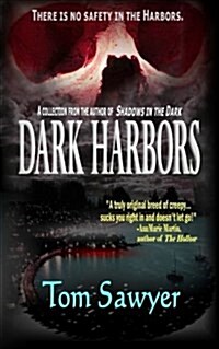 Dark Harbors (Paperback)