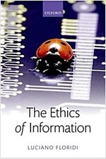 The Ethics of Information (Paperback)
