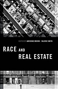 Race and Real Estate (Hardcover)