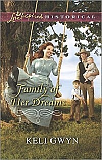 Family of Her Dreams (Mass Market Paperback)