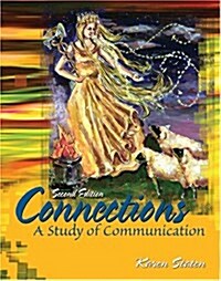 Connections: A Study of Communication (Paperback, 2, Revised)