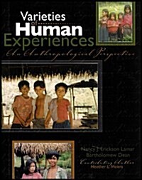 Varieties of Human Experience: An Anthropological Perspective (Paperback)