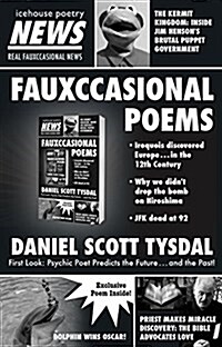 Fauxccasional Poems (Paperback)