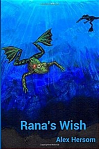 Ranas Wish (Paperback)