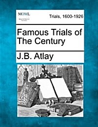 Famous Trials of the Century (Paperback)