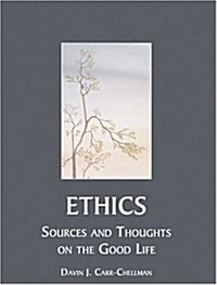 Ethics and the Good Life (Paperback)