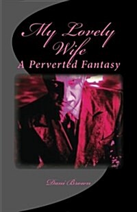My Lovely Wife (Paperback)