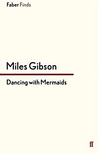 Dancing with Mermaids (Paperback)