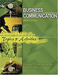 Business Communication: Topics and Activities (Paperback, 2, Revised)