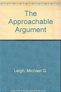 The Approachable Argument W/CD (Paperback)