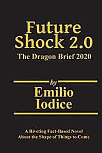 Future Shock 2.0 (Paperback)