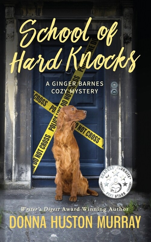 School of Hard Knocks: An Amateur Sleuth Whodunit (Paperback, 2, Revised)