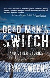 Dead Mans Switch: And Other Stories (Paperback)