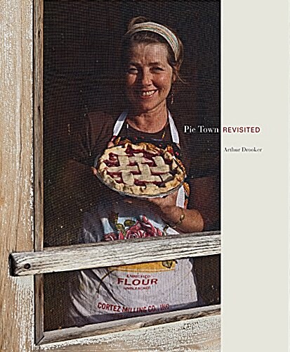 Pie Town Revisited (Paperback)