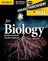 Breakthrough to CLIL for Biology Age 14+ Workbook (Paperback)