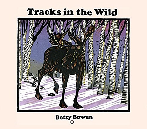 Tracks in the Wild (Hardcover)
