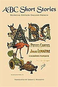 ABC Short Stories: Bilingual Edition: English-French (Paperback)