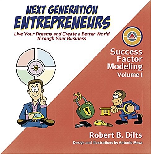 Next Generation Entrepreneurs: Live Your Dreams and Create a Better World Through Your Business (Paperback)