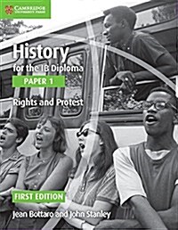 History for the IB Diploma Paper 1 Rights and Protest (Paperback, 2 Revised edition)
