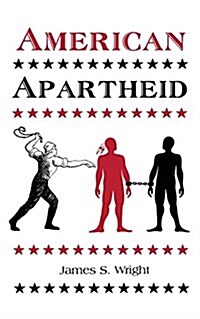 American Apartheid (Paperback)