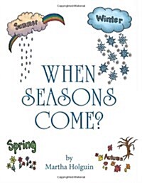 When Seasons Come (Paperback)