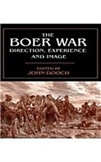 The Boer War: Direction, Experience and Image (Hardcover)