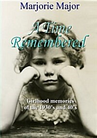 A Time Remembered (Paperback)