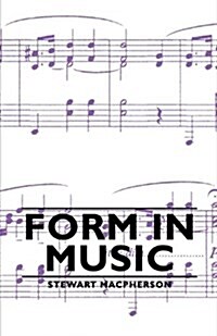 Form in Music (Paperback)