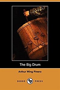 The Big Drum (Dodo Press) (Paperback)