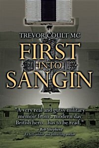 First Into Sangin (Paperback)