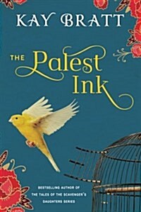 The Palest Ink (Paperback)