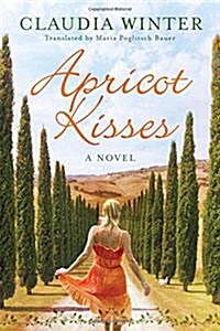 Apricot Kisses (Paperback)