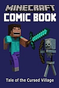 Minecraft Comic Book: Tale of the Cursed Village (Paperback)