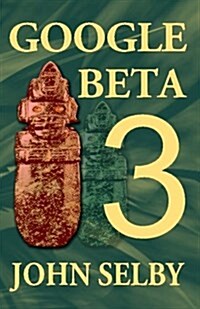 Google Beta 3 (Paperback)