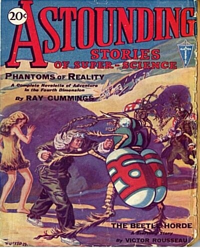 Astounding Stories of Super-Science: Vol. I No. 1 January, 1930 (Paperback)