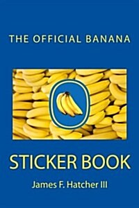 The Official Banana Sticker Book (Paperback)