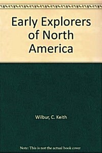 Early Explorers of North America (Paperback, 1st)