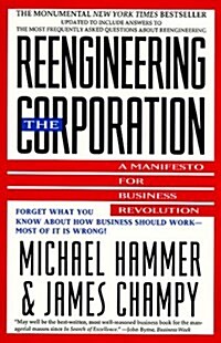 Reengineering the Corporation (Paperback, Reprint)