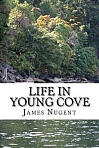 Life in Young Cove (Paperback)