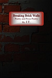 Breaking Brick Walls (Paperback)