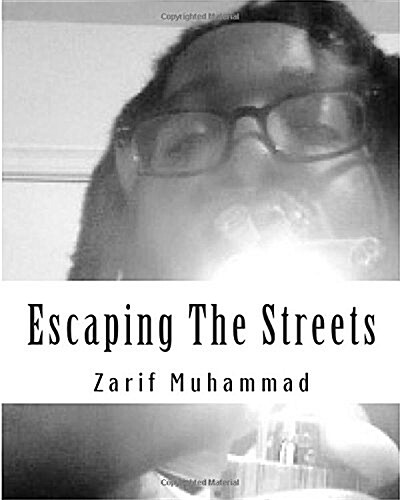 Escaping the Streets: [Reflection of Aswad] Vol. 2 (Paperback)