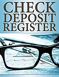 Check Deposit Register (Paperback)